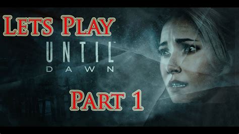 until dawn let's play